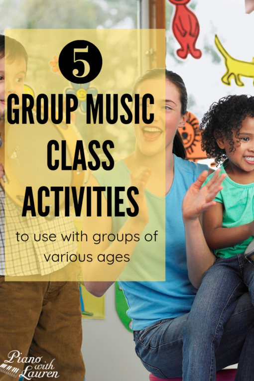 5 Activities for Multi-age Group Music Lessons | Piano with Lauren