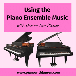 Using the Piano Ensemble Music with One or Two Pianos