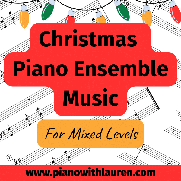 Christmas Piano Ensemble Music – For Mixed Levels